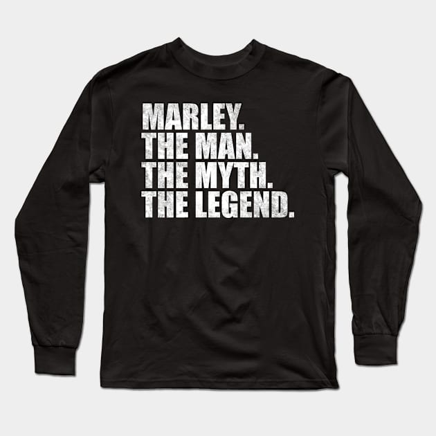 Marley Legend Marley Name Marley given name Long Sleeve T-Shirt by TeeLogic